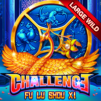 Challenge Fu Lu Shou Xi